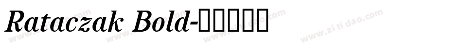 Rataczak Bold字体转换